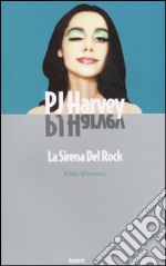 PJ Harvey. La sirena del rock