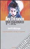 Ani DiFranco. Just a Folksinger libro