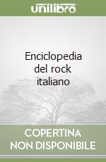 Enciclopedia del rock italiano