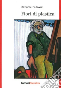 Fiori di plastica