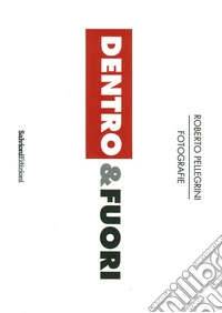 Dentro e fuori