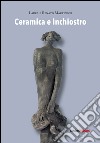 Ceramica e inchiostro libro