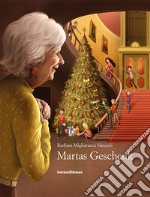 Martas geschenk. Ediz. illustrata libro