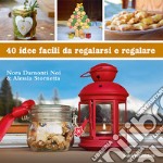 40 idee facili da regalarsi e regalare