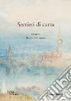 Sentieri di carta. Omaggio a Renato Martinoni libro