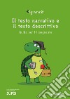 Sgrammit: quaderno verde docente. «Il testo narrativo e il testo descrittivo» libro di Centro competenze didattica dell'italiano (cur.)