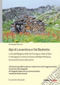 Alpi di Leventina e Bedretto, Giuseppe Brenna