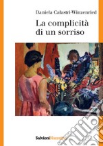 La complicità di un sorriso libro