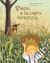 Pietro e la capra birichina libro