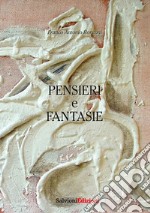 Pensieri e fantasie libro