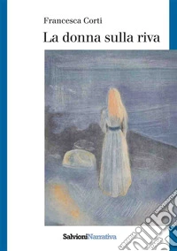 La donna sulla riva