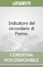 Indicatore del circondario di Fermo libro