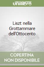 Liszt nella Grottammare dell'Ottocento libro
