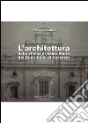 L'architettura della chiesa di Santa Maria del buon Gesù di Carassai. Con CD-ROM libro