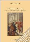 Medievalismi nelle Marche. Percorsi storiografici dall'età moderna al Novecento libro di Pirani Francesco