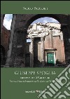 Giuseppe Spoglia successore di Carissimi. Un musicista tolentinate nella Roma del XVII secolo libro