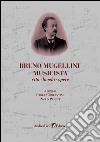 Bruno Mugellini musicista vita, luoghi, opere libro