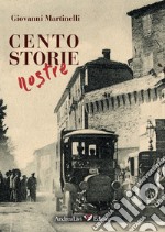 Cento storie nostre libro