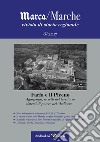 Marca/Marche. Rivista di storia regionale (2016). Vol. 8: Agiografia, assetti del territorio, sistemi di potere nel Medioevo libro