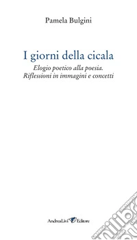 i giorni della cicala libro