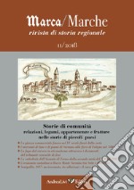 Storie i comunità. Relazioni, legami, appartenenze e fratture nelle storie di piccoli paesi