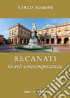 Recanati in età contemporanea libro di Moroni Marco