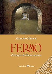 Fermo al tempo di Roma antica
