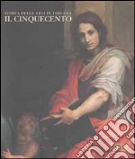 Il Cinquecento. Storia delle arti in Toscana libro