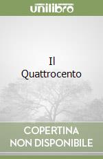 Il Quattrocento