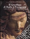 Il crocifisso di Badia a Passignano. Tecnica, conservazione e considerazioni critiche libro