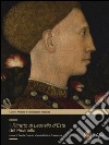 Il ritratto di Lionello d'Este di Pisanello. Ediz. a colori libro
