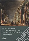 Scritti di museologia e di storia del collezionismo in onore di Cristina De Benedictis libro