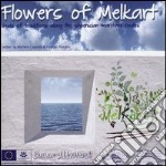 Flowers of Melkart. Buds of tradition along the phoenician maritime routes. Ediz. illustrata libro