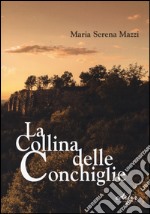 La collina delle conchiglie libro