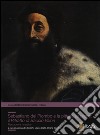 Sebastiano del Piombo e la pittura su pietra: il «Ritratto di Baccio Valori». Restauro e ricerche libro
