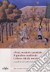 «Prati, verzieri e pomieri». Il giardino medievale. Culture, ideali, società libro