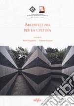 Architettura per la cultura libro