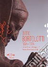 Timo Bortolotti 1884-1945. Le sculture, i disegni e il Fondo documentario dell'artista. Ediz. illustrata libro