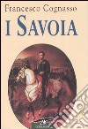 I Savoia libro