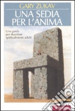 Una sedia per l'anima libro