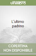 L'ultimo padrino libro