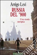 Russia del '900 libro