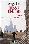 Russia del '900 libro di Levi Arrigo