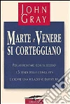 Marte e Venere si corteggiano libro