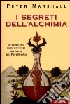 I segreti dell'alchimia libro