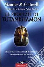 Le profezie di Tutankhamon libro