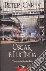 Oscar e Lucinda libro