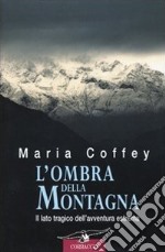 L'ombra della montagna