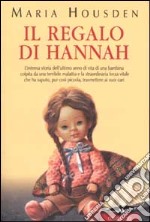 Il regalo di Hannah libro usato