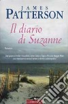 Il diario di Suzanne libro di Patterson James